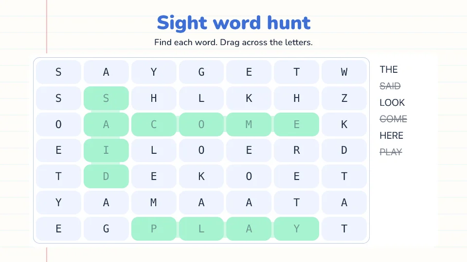 A sight-word search with SAID, COME and PLAY found and crossed off.